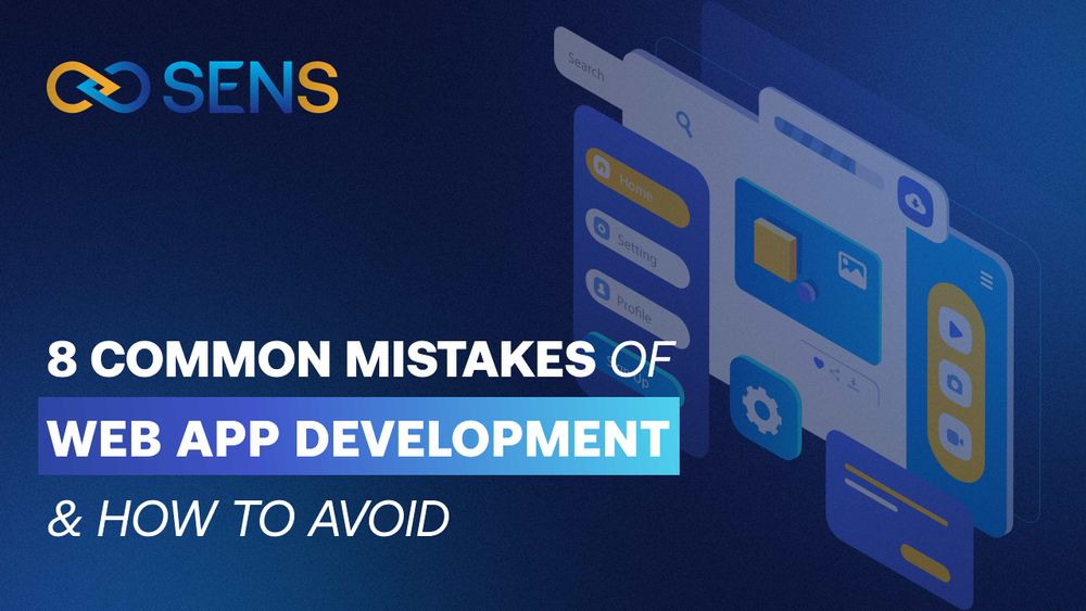 sens-8-common-mistakes-web-app-development.jpeg