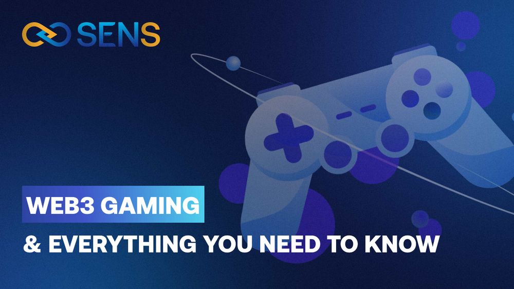 sens-web3-gaming-and-everything-you-need-to-know.jpg